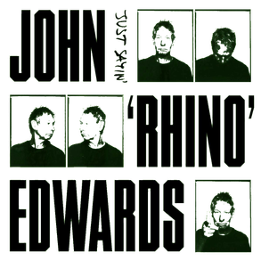 john-rhino-edwards-just-sayin-album-artworkbig