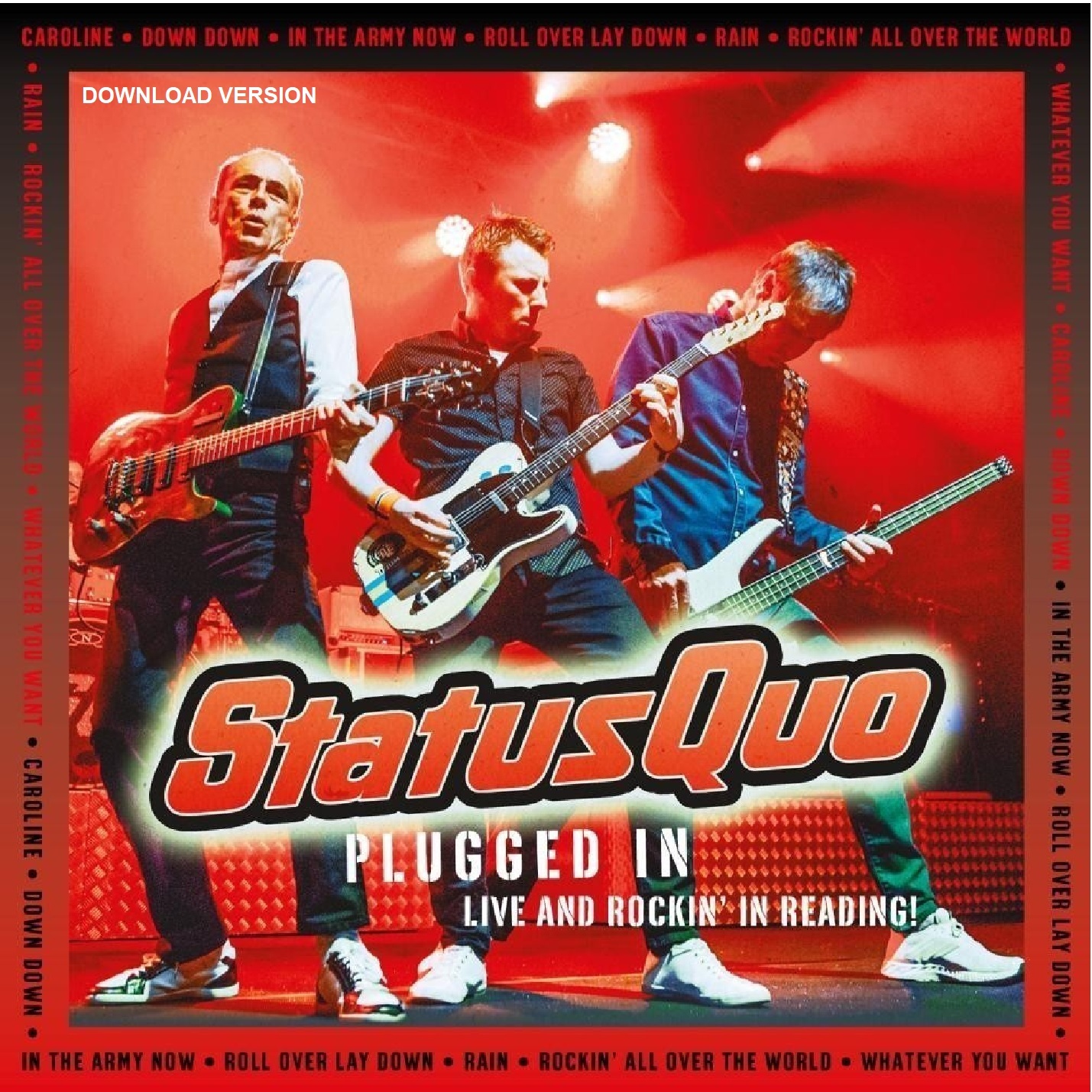 STATUS QUO ONLINE GIGOGRAPHY - Plugged In Tour 2017/18
